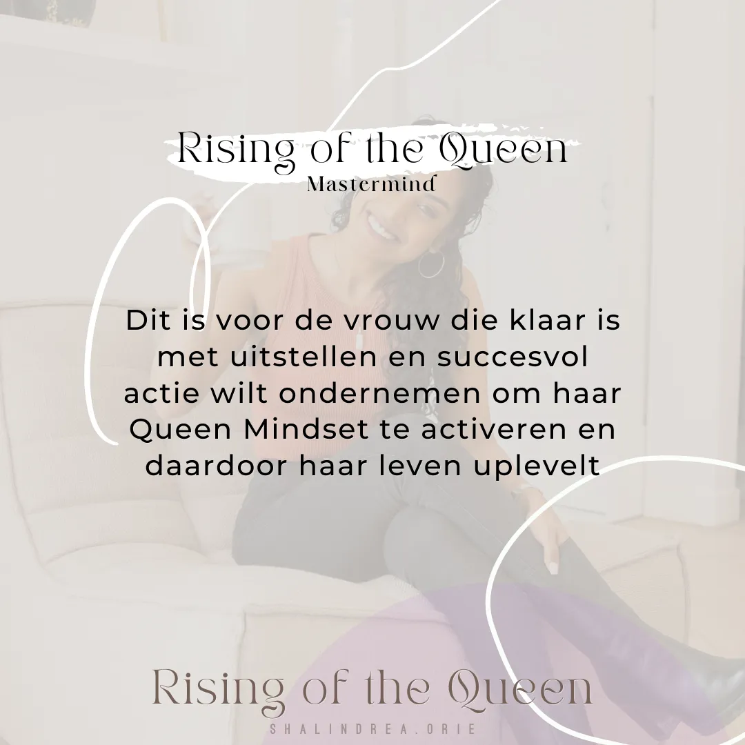 Rising of the Queen (mogelijk vanaf €280..)