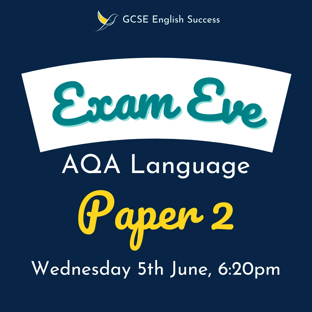 10. Language Paper 2 - Wednesday 5th June - 6:20pm