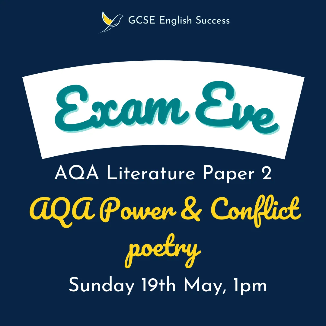 5. AQA Power & Conflict Poetry - Sunday 19th May - 1pm